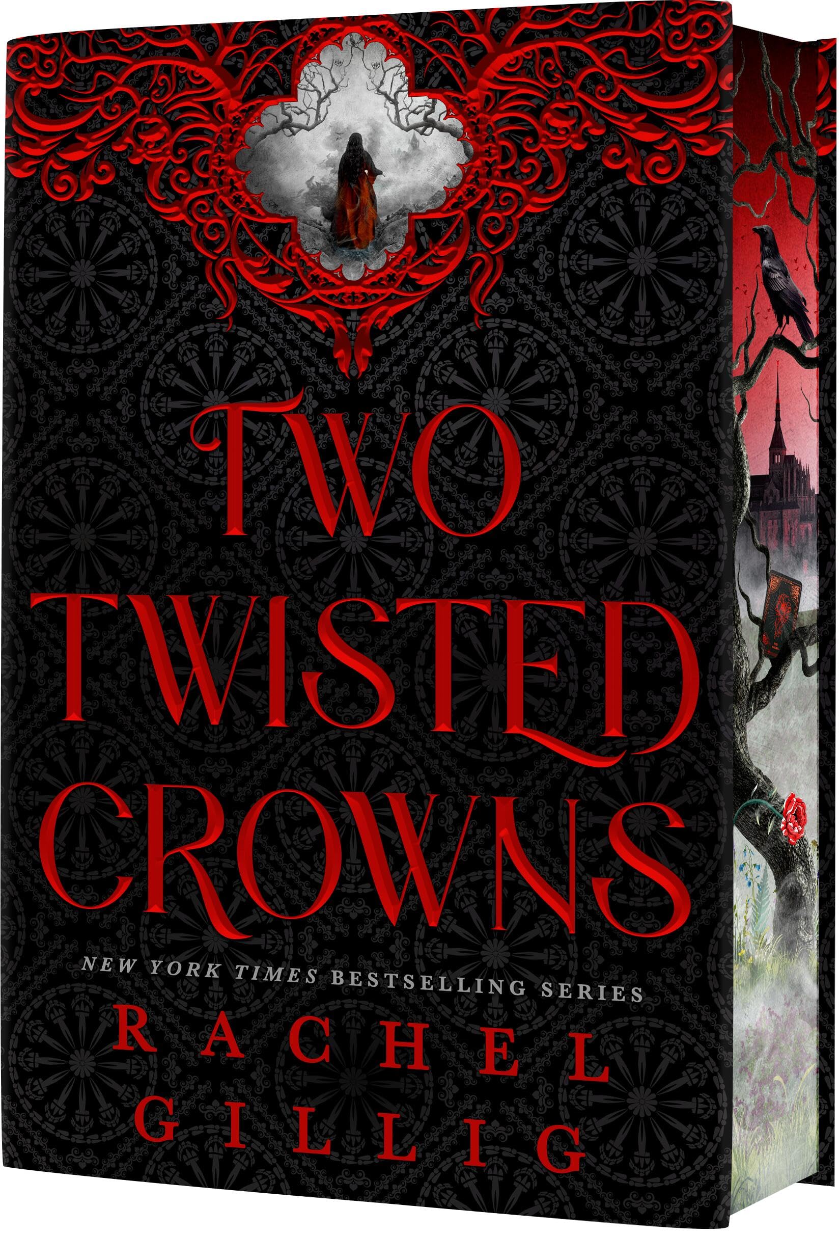 Two Twisted Crowns (Deluxe Limited Hardcover Edition) by Gillig, Rachel
