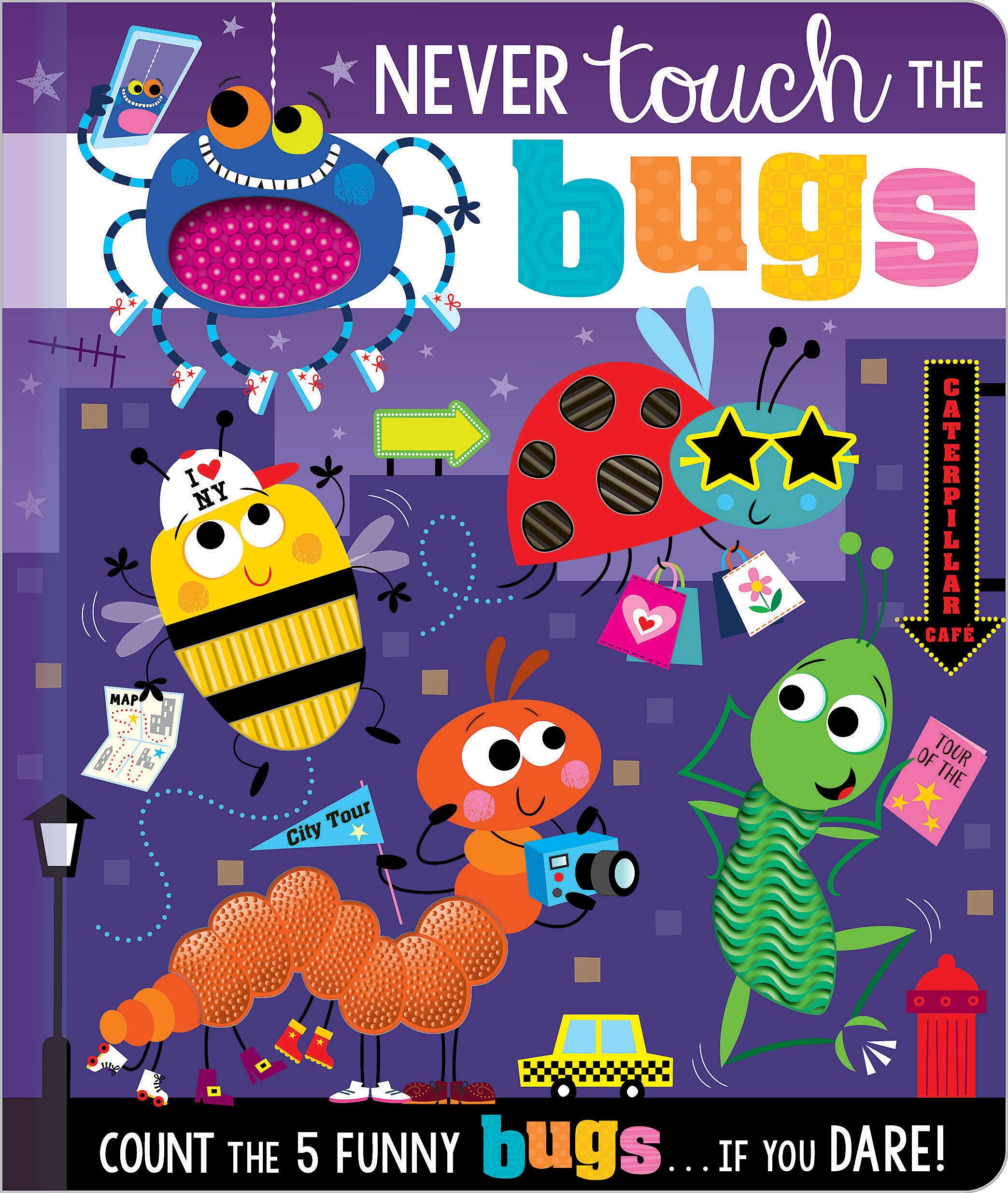 Never Touch the Bugs! by Greening, Rosie
