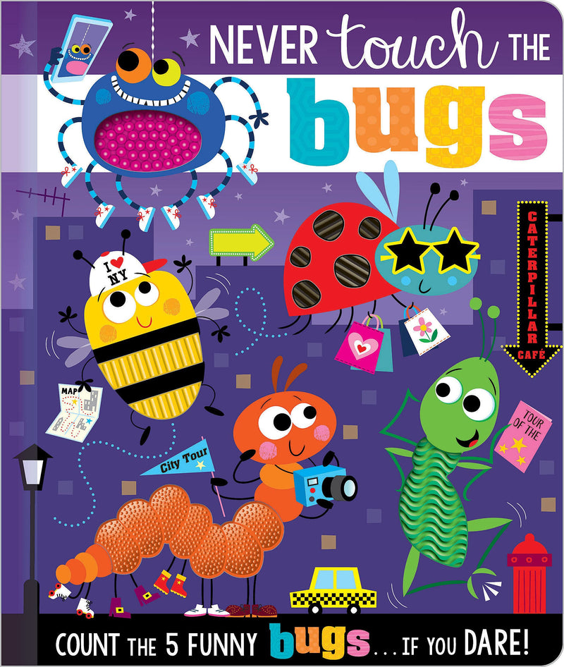 Never Touch the Bugs! by Greening, Rosie