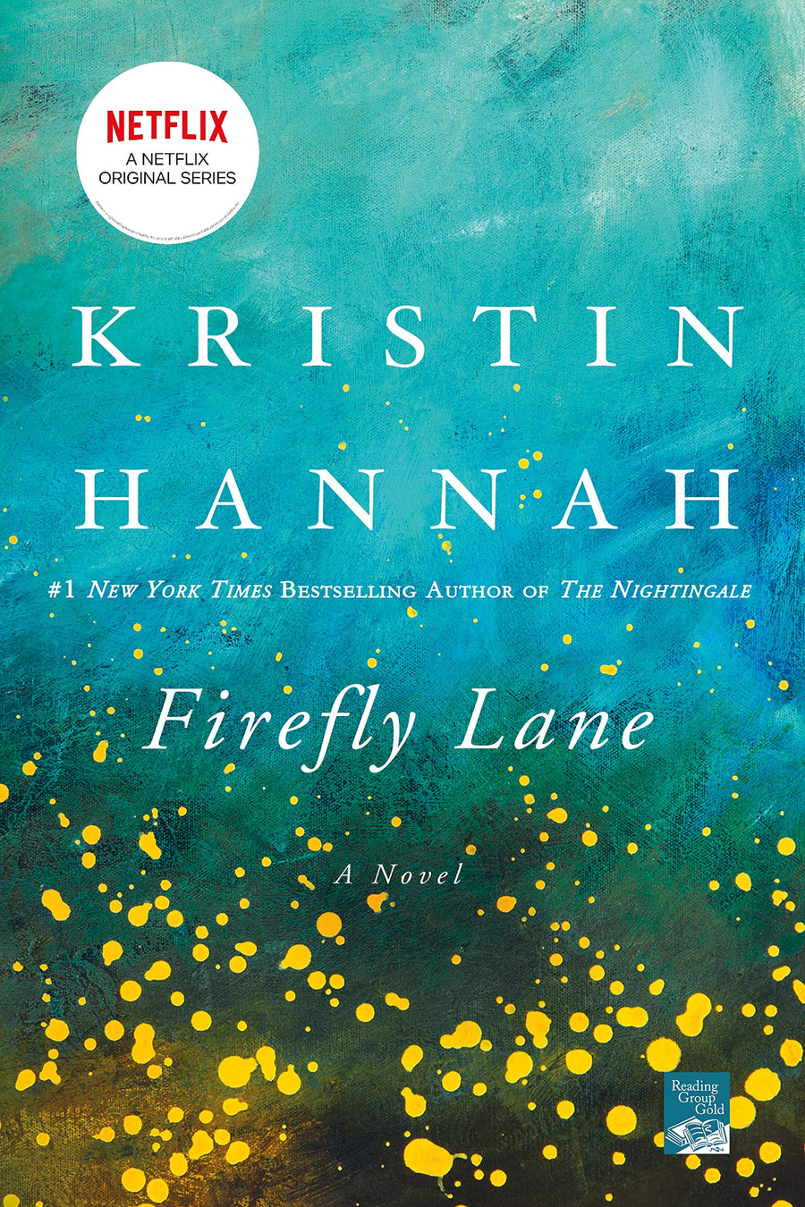 Firefly Lane -- Kristin Hannah, Paperback