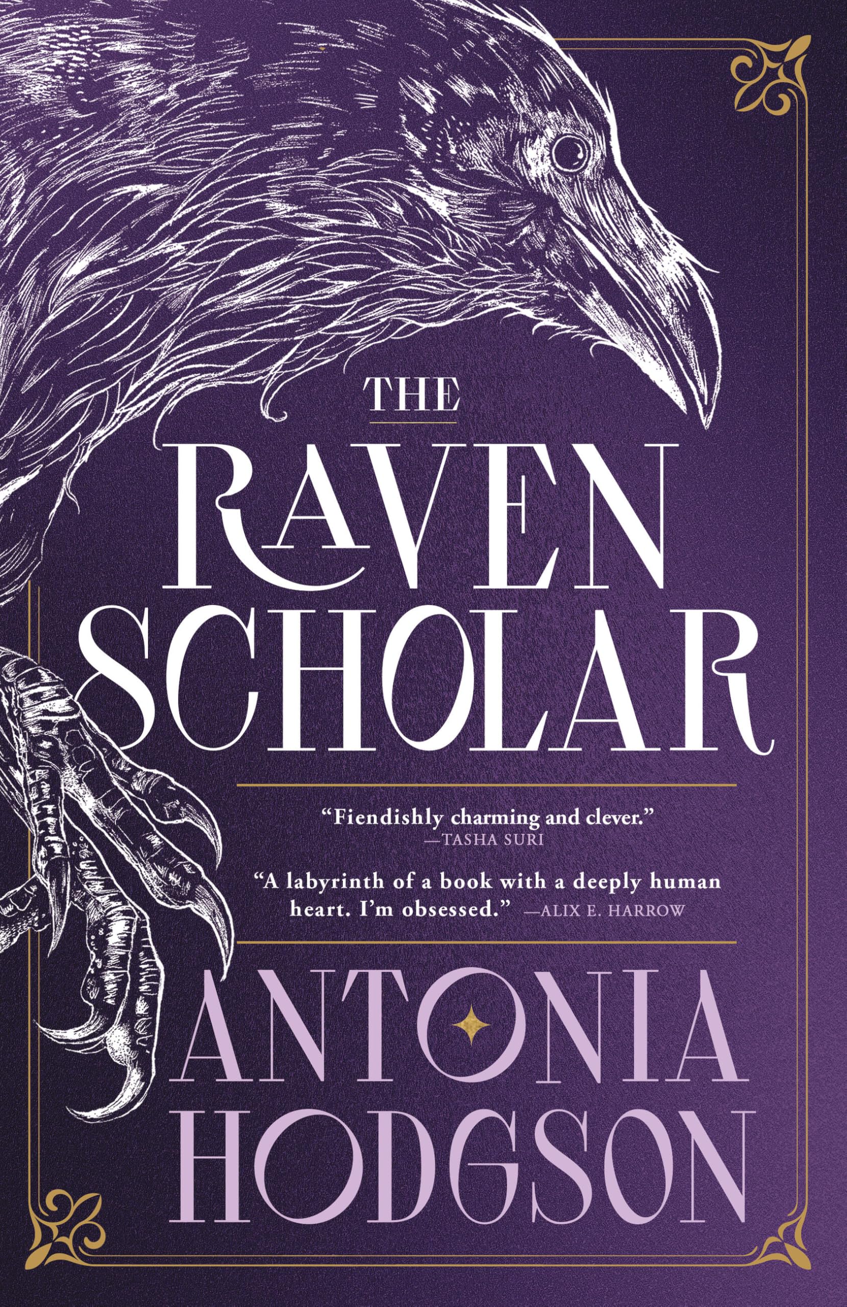 The Raven Scholar by Hodgson, Antonia