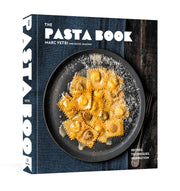 The Pasta Book: Recipes, Techniques, Inspiration by Vetri, Marc