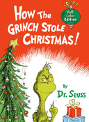 How the Grinch Stole Christmas! Full Color Edition -- Dr Seuss, Hardcover