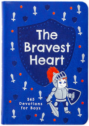 The Bravest Heart: 365 Devotions for Boys by Broadstreet Publishing Group LLC