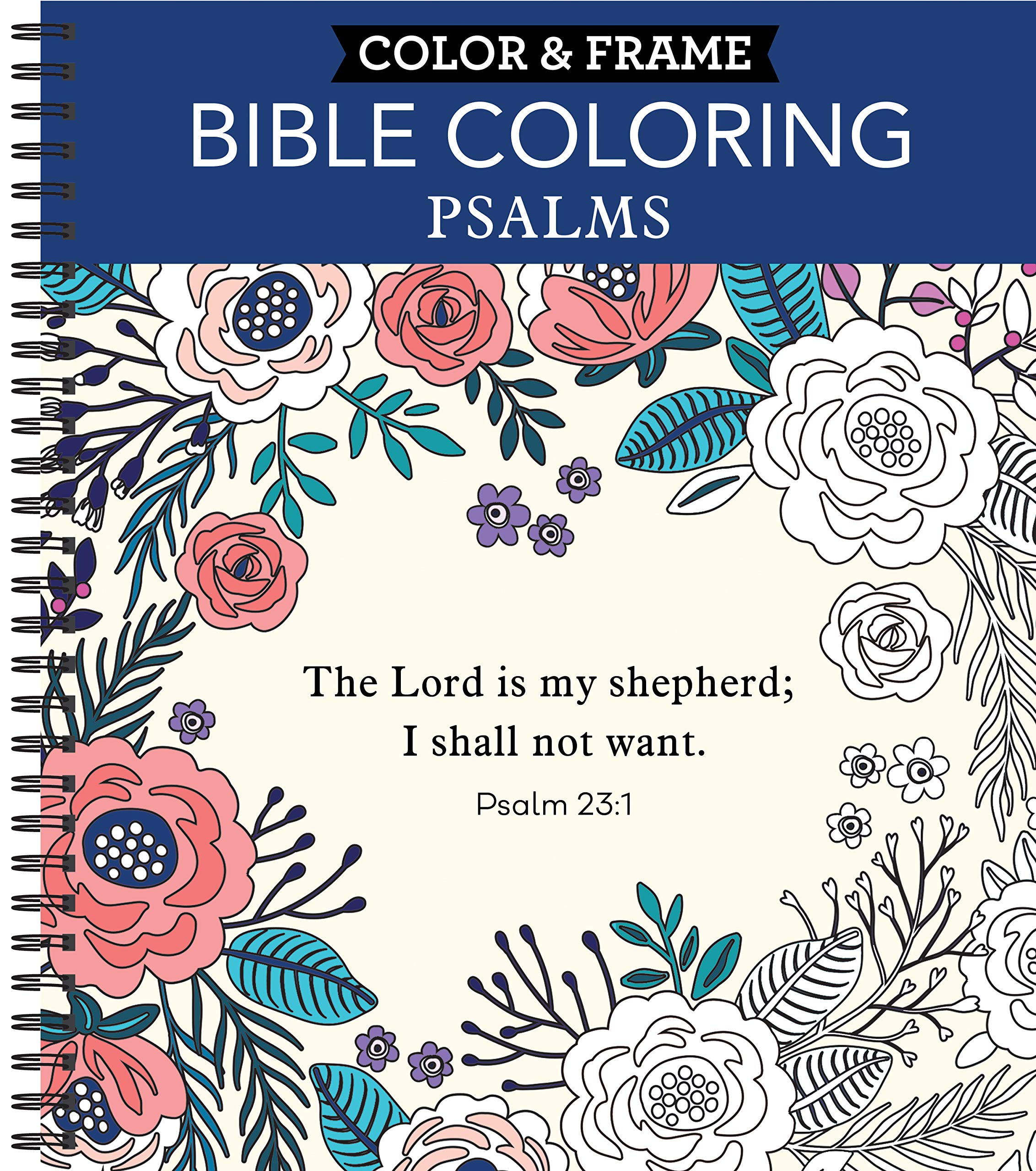 Color & Frame - Bible Coloring: Psalms (Adult Coloring Book) by New Seasons