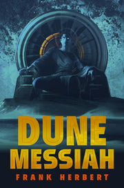 Dune Messiah: Deluxe Edition by Herbert, Frank
