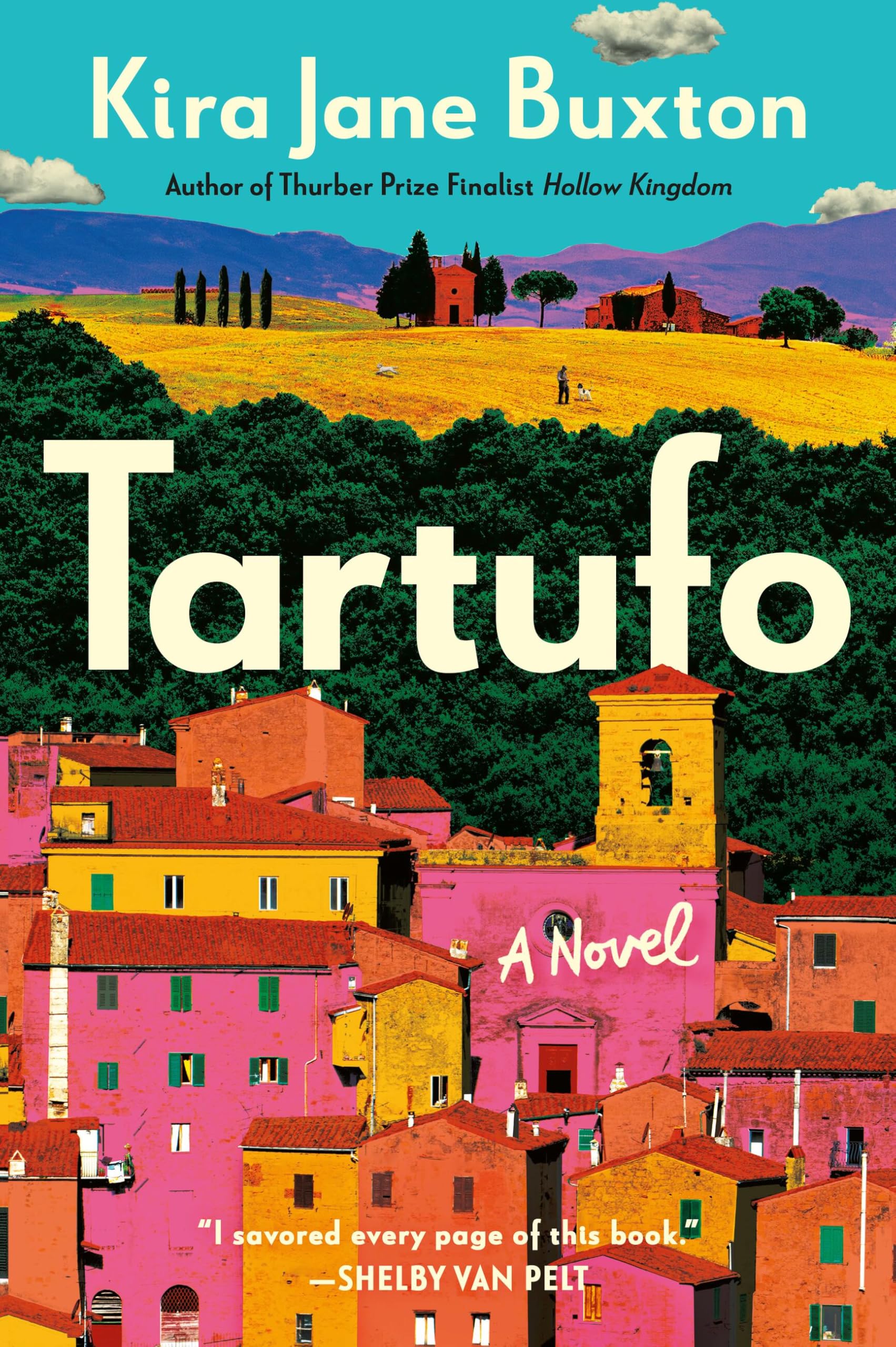 Tartufo by Buxton, Kira Jane