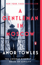 A Gentleman in Moscow by Towles, Amor