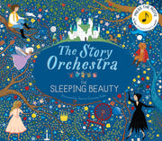 The Story Orchestra: The Sleeping Beauty: Press the Note to Hear Tchaikovsky's Musicvolume 3 by Tickle, Jessica Courtney
