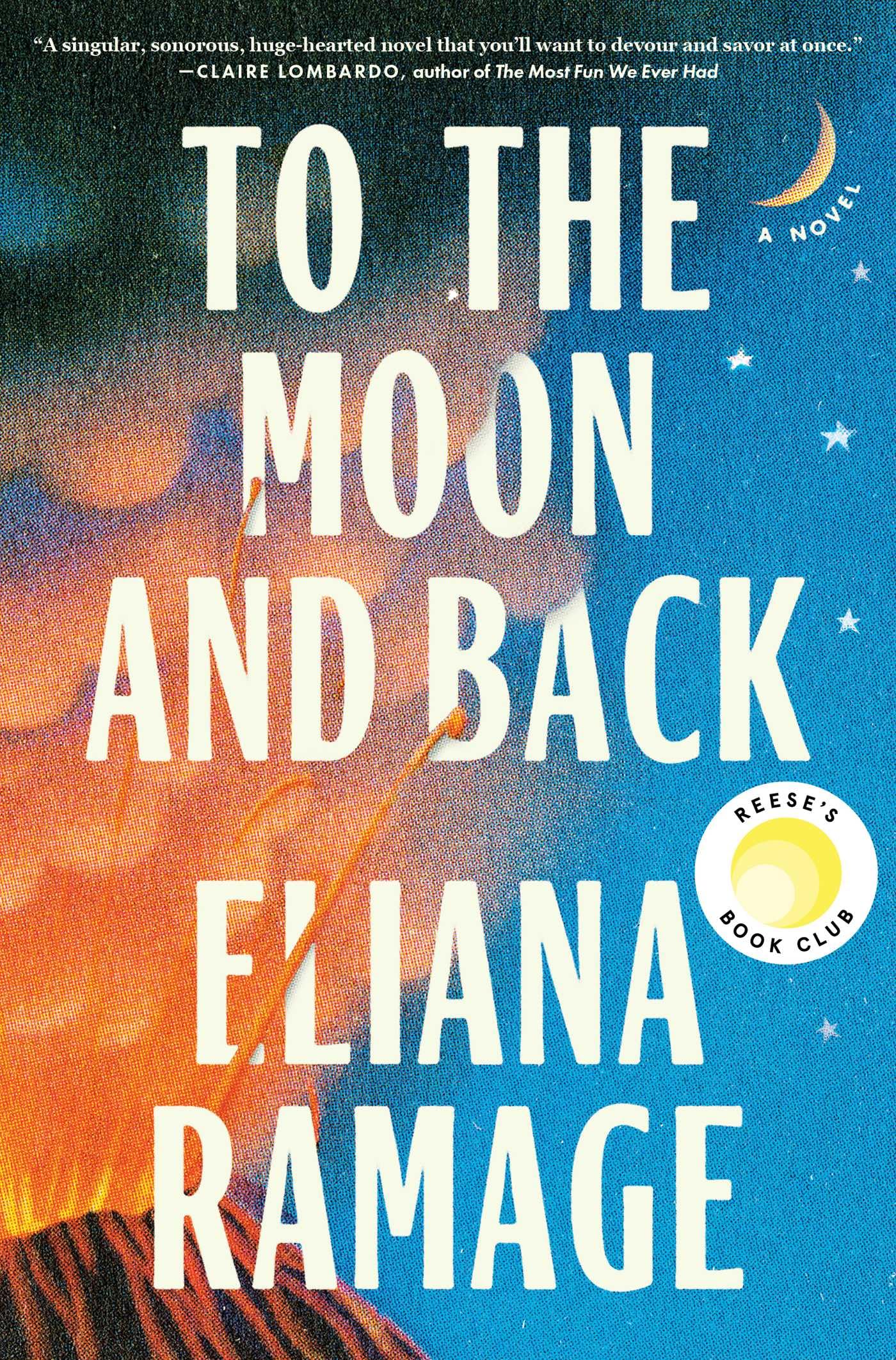 To the Moon and Back by Ramage, Eliana