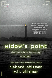 Widow's Point: The Complete Haunting by Chizmar, Richard