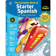 The Complete Book of Starter Spanish, Grades Preschool - 1 by Thinking Kids