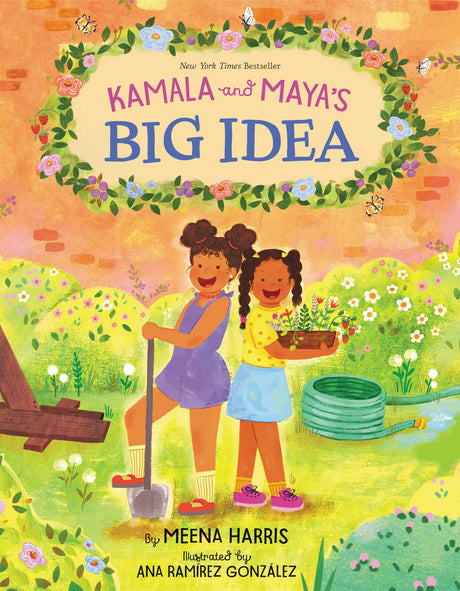 Kamala and Maya's Big Idea -- Meena Harris, Hardcover