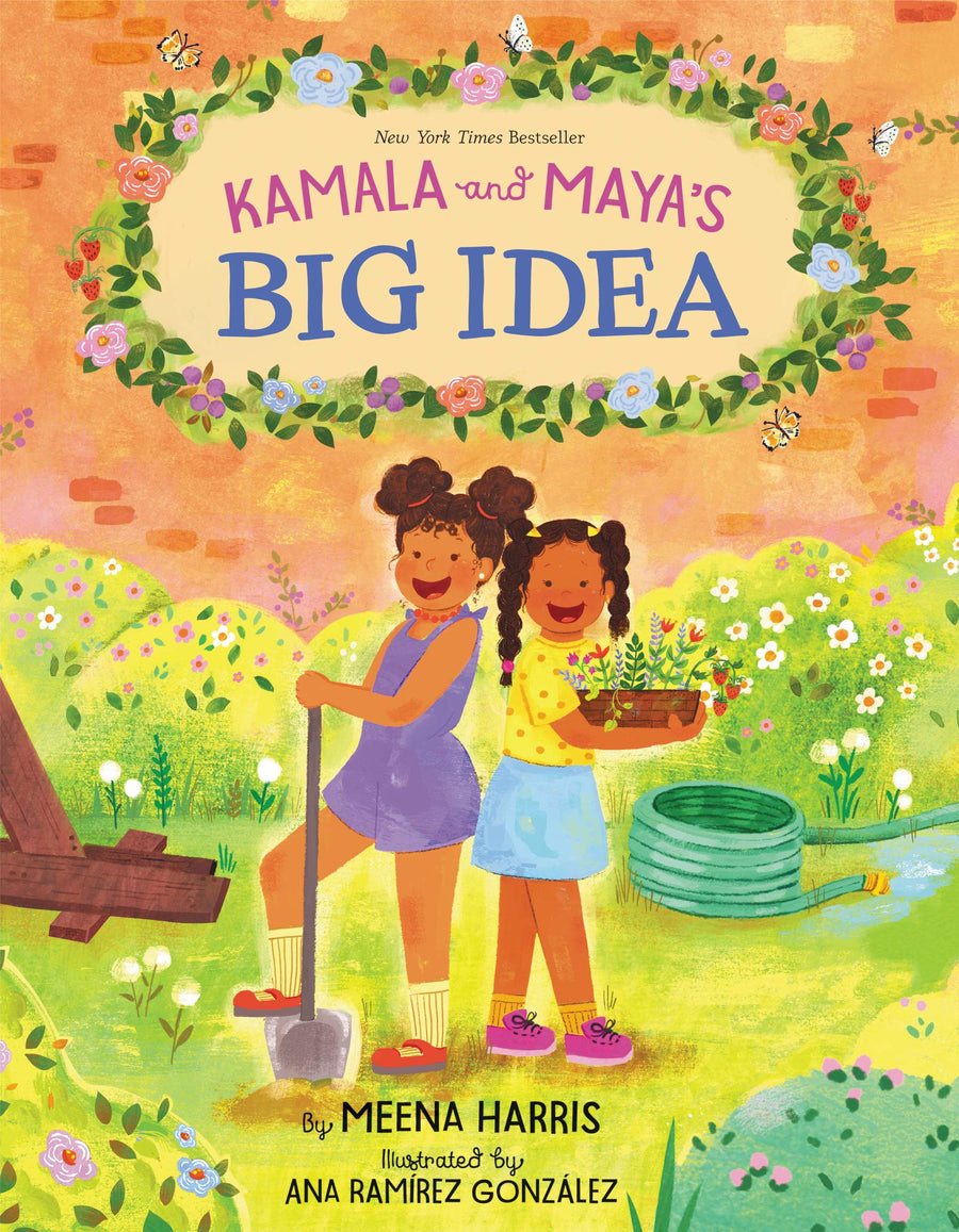 Kamala and Maya's Big Idea -- Meena Harris, Hardcover