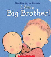 I Am a Big Brother by Church, Caroline Jayne