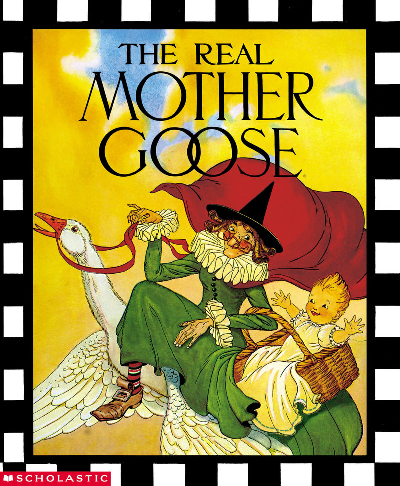 The Real Mother Goose by Wright, Blanche Fisher