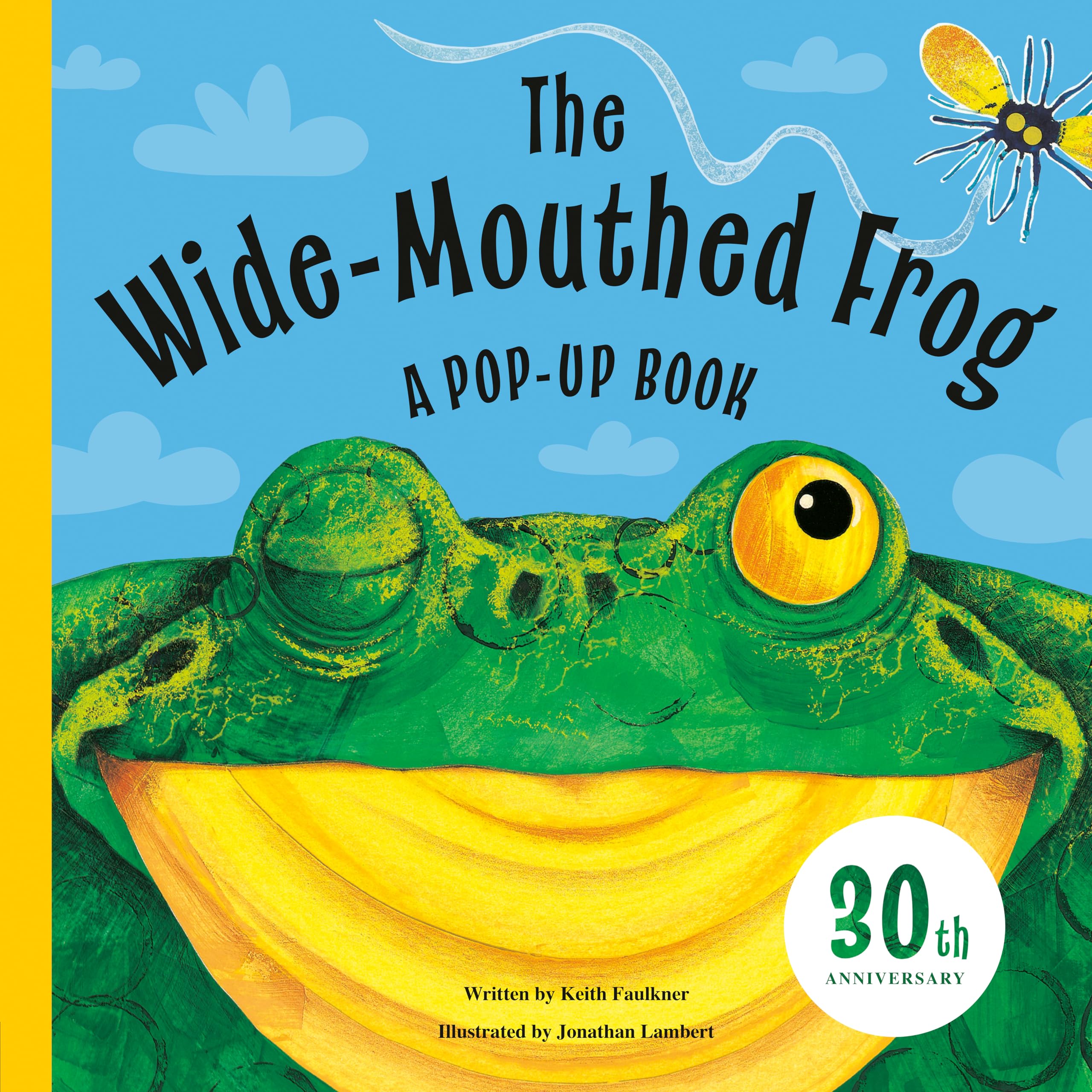The Wide-Mouthed Frog: A Pop-Up Book by Faulkner, Keith