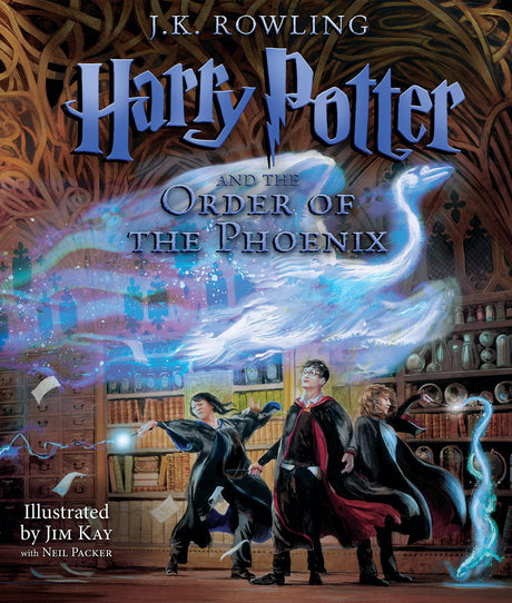 Harry Potter and the Order of the Phoenix: The Illustrated Edition (Harry Potter, Book 5): Volume 5 -- J. K. Rowling, Hardcover