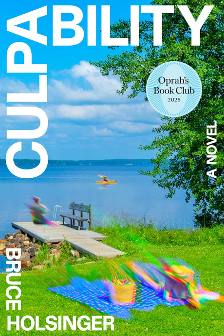 Culpability (Oprah's Book Club) -- Bruce Holsinger, Hardcover