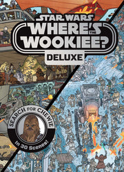 Star Wars Deluxe Where's the Wookiee? by Pallant, Katrina