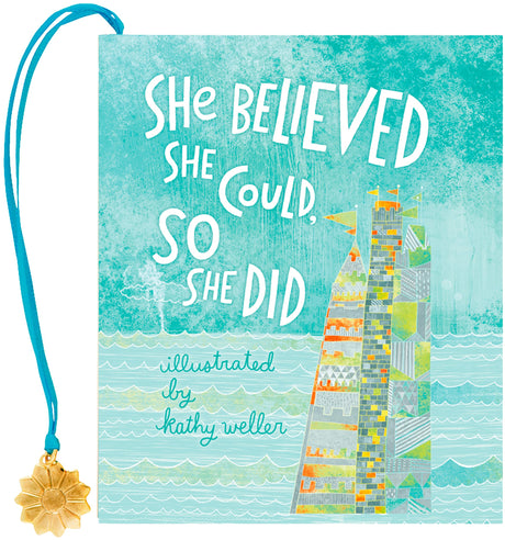 She Believed She Could, So She Did -- Inc Peter Pauper Press, Novelty