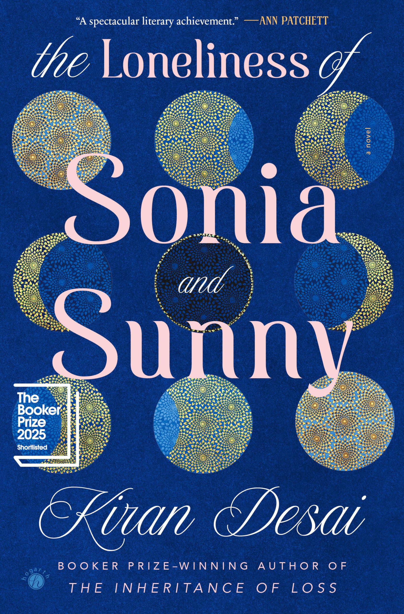 The Loneliness of Sonia and Sunny by Desai, Kiran
