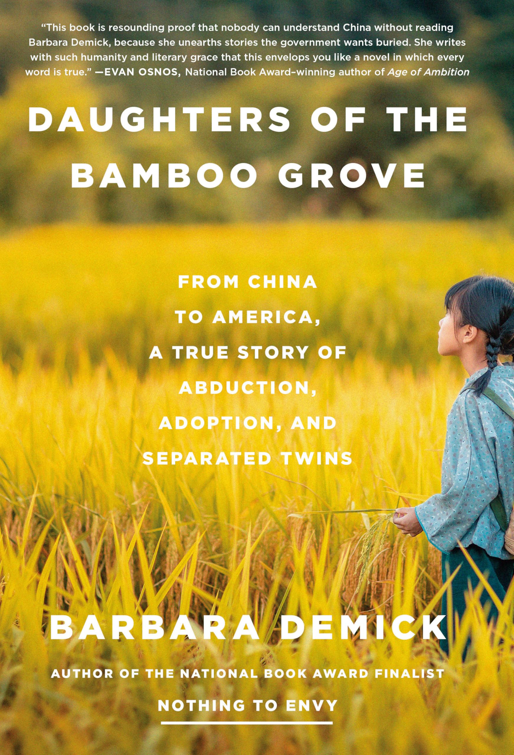 Daughters of the Bamboo Grove: From China to America, a True Story of Abduction, Adoption, and Separated Twins by Demick, Barbara