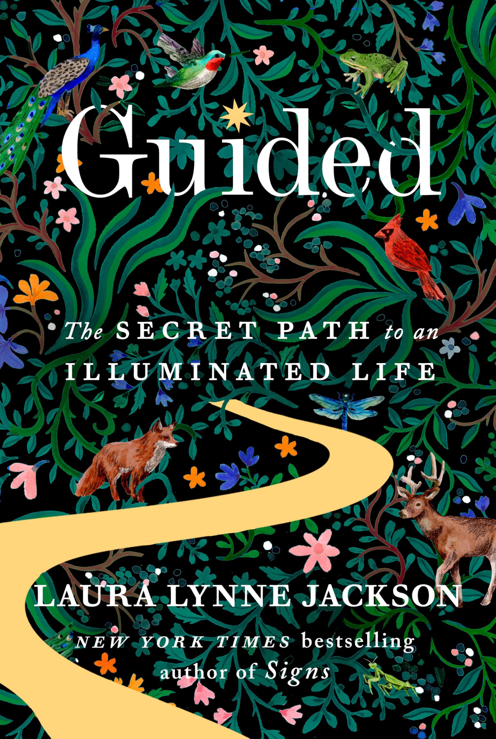 Guided: The Secret Path to an Illuminated Life by Jackson, Laura Lynne