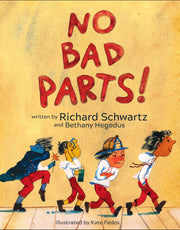 No Bad Parts! by Schwartz, Richard
