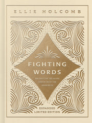 Fighting Words Devotional: Expanded Limited Edition by Holcomb, Ellie