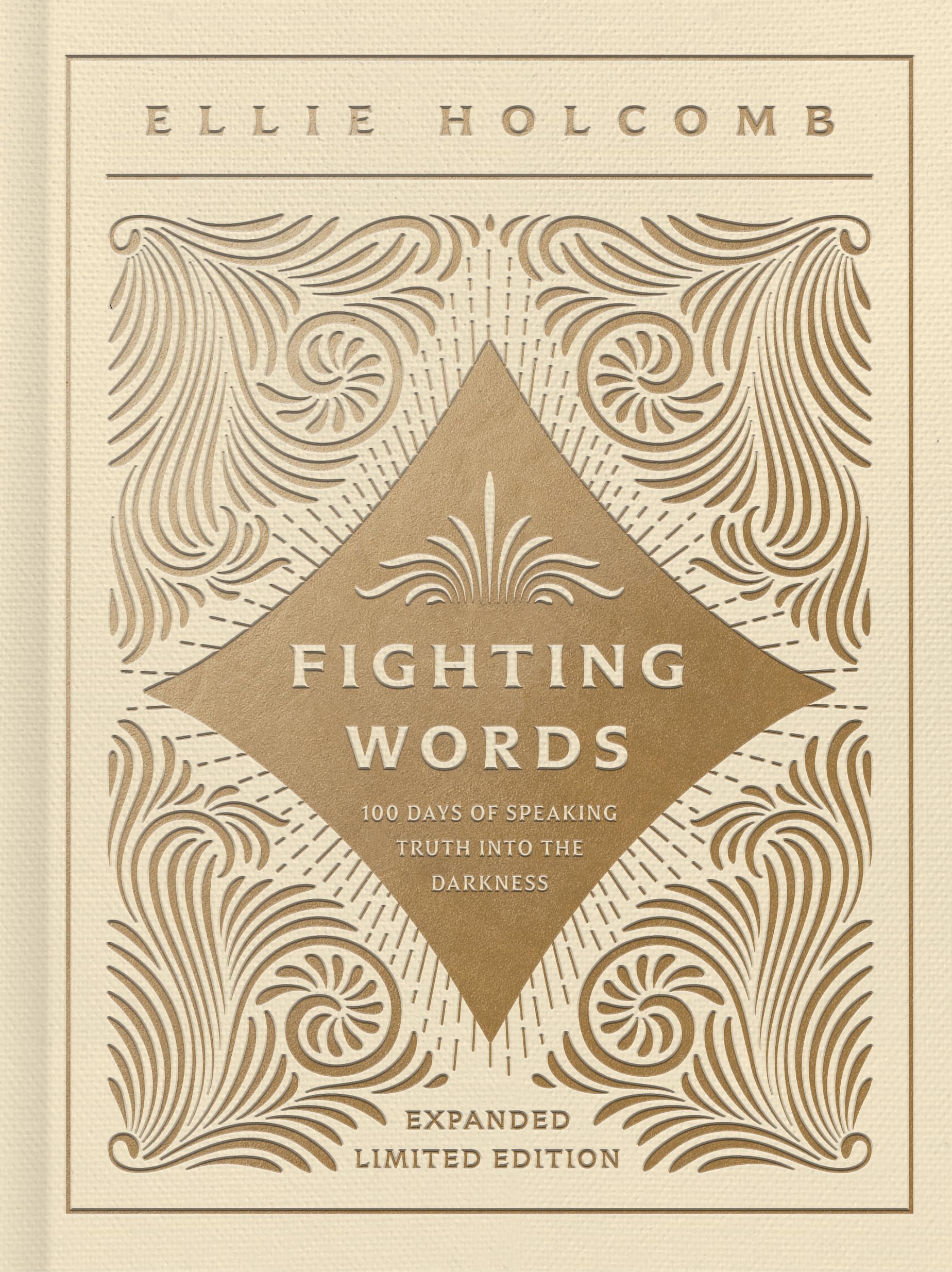 Fighting Words Devotional: Expanded Limited Edition by Holcomb, Ellie