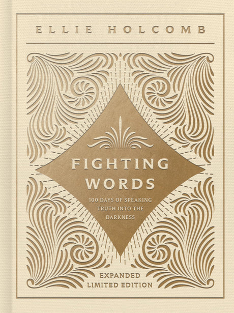 Fighting Words Devotional: Expanded Limited Edition -- Ellie Holcomb, Hardcover