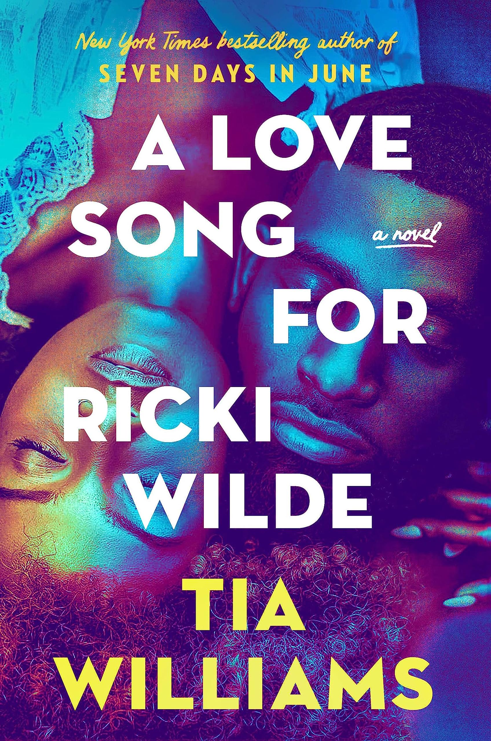 A Love Song for Ricki Wilde by Williams, Tia