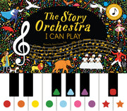 The Story Orchestra: I Can Play (Vol 1): Learn 8 Easy Pieces of Classical Music! by Tickle, Jessica Courtney