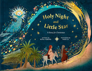 Holy Night and Little Star: A Story for Christmas by Perkins, Mitali