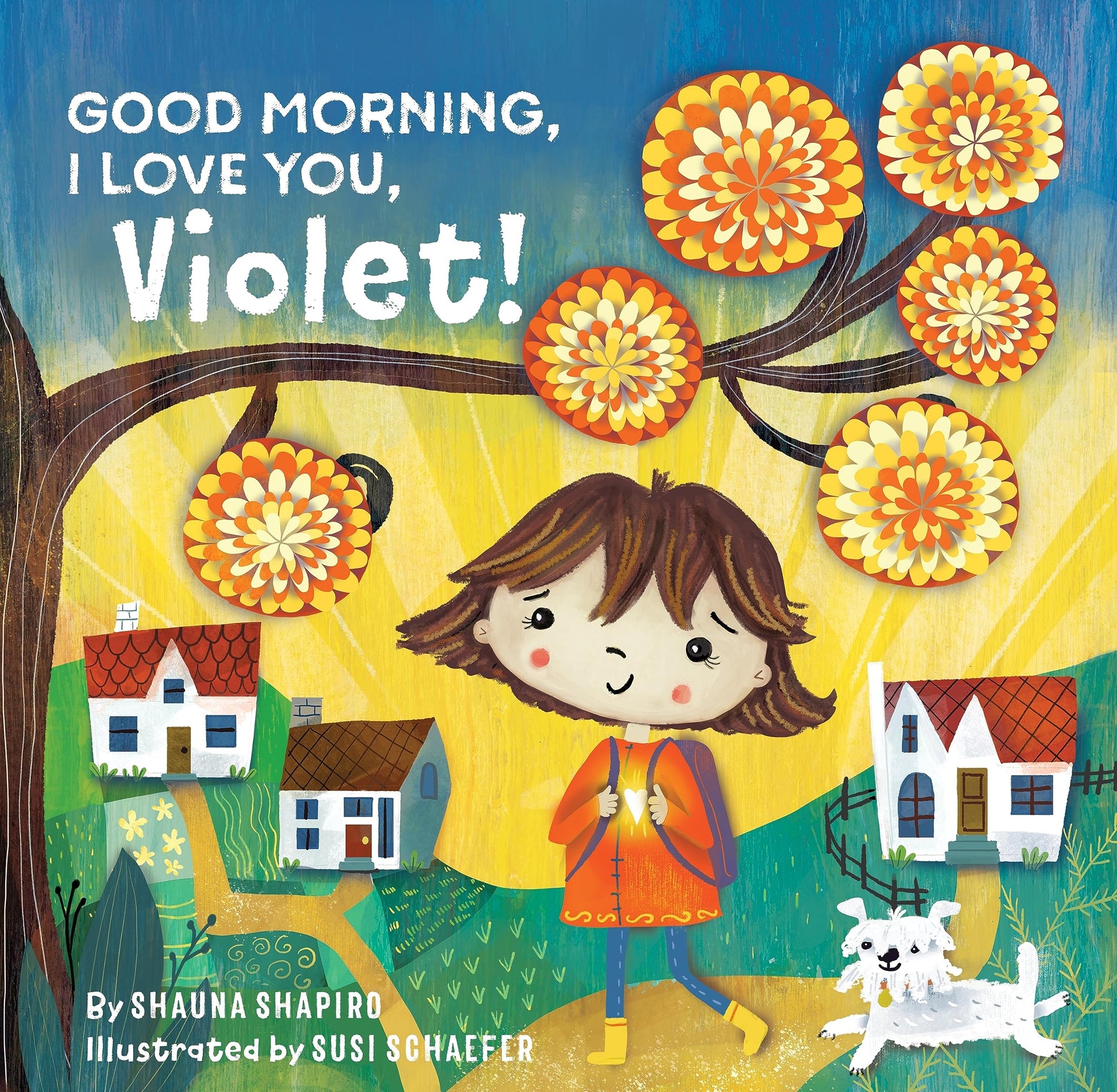 Good Morning, I Love You, Violet! by Shapiro, Shauna