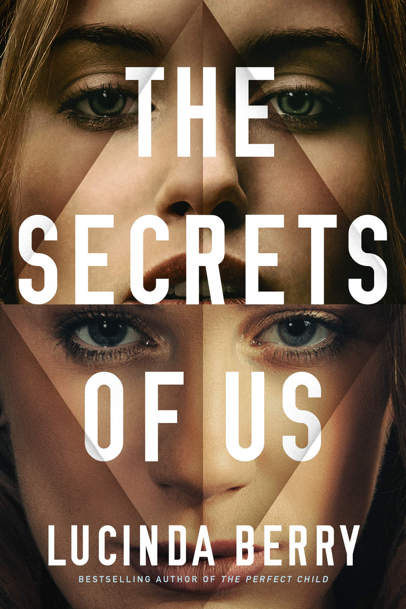 The Secrets of Us by Berry, Lucinda