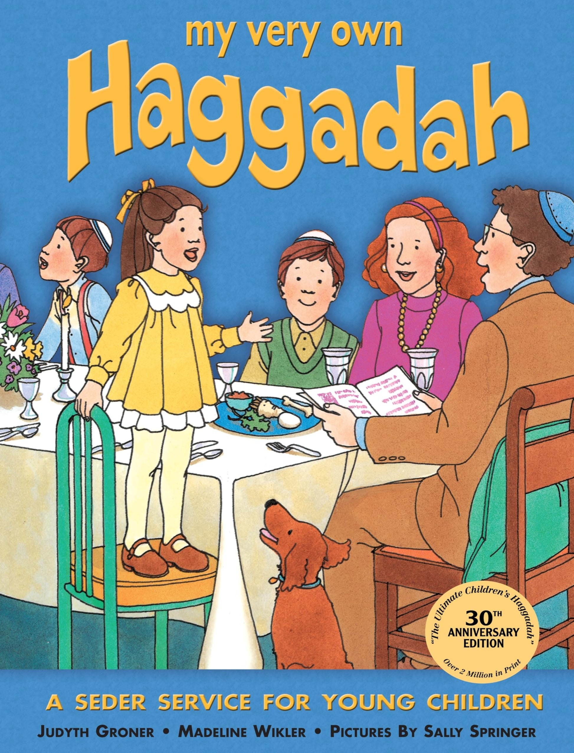 My Very Own Haggadah: A Seder Service for Young Children by Wikler, Madeline