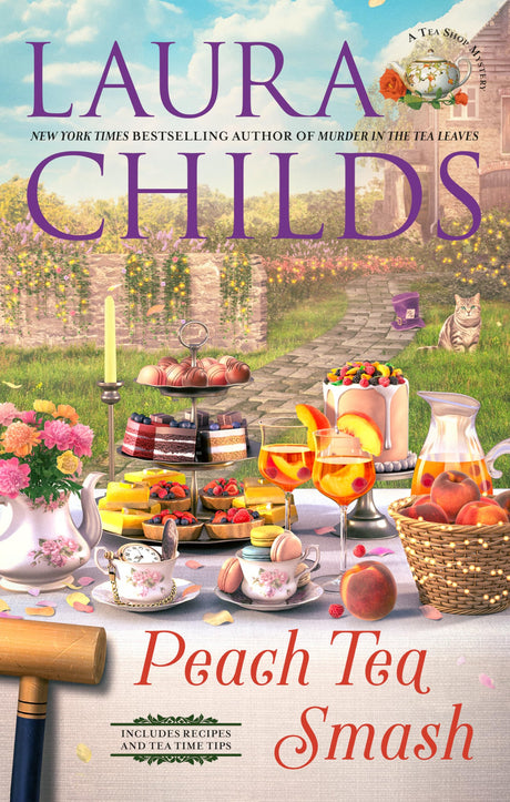Peach Tea Smash -- Laura Childs, Hardcover