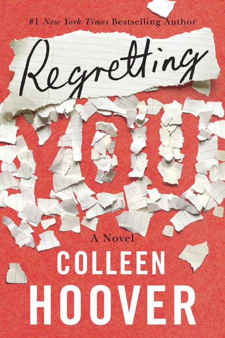 Regretting You -- Colleen Hoover, Paperback