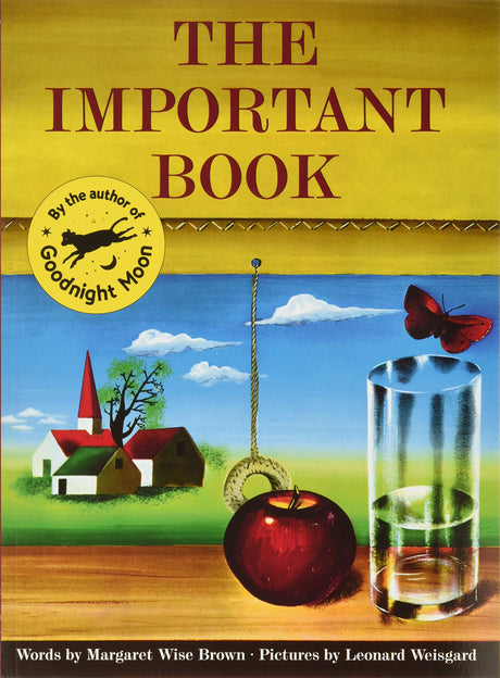 The Important Book -- Margaret Wise Brown, Paperback