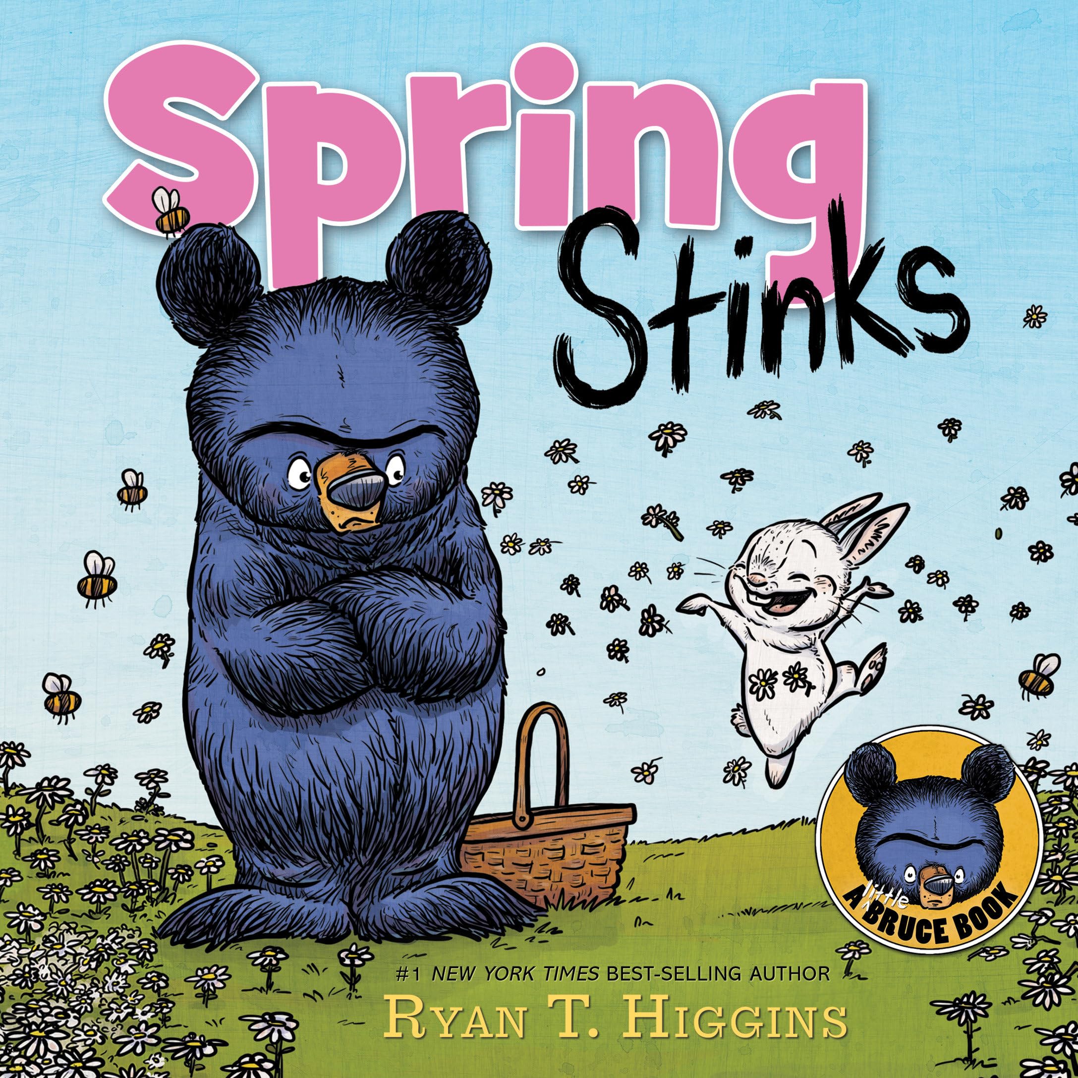 Spring Stinks-A Little Bruce Book by Higgins, Ryan T.
