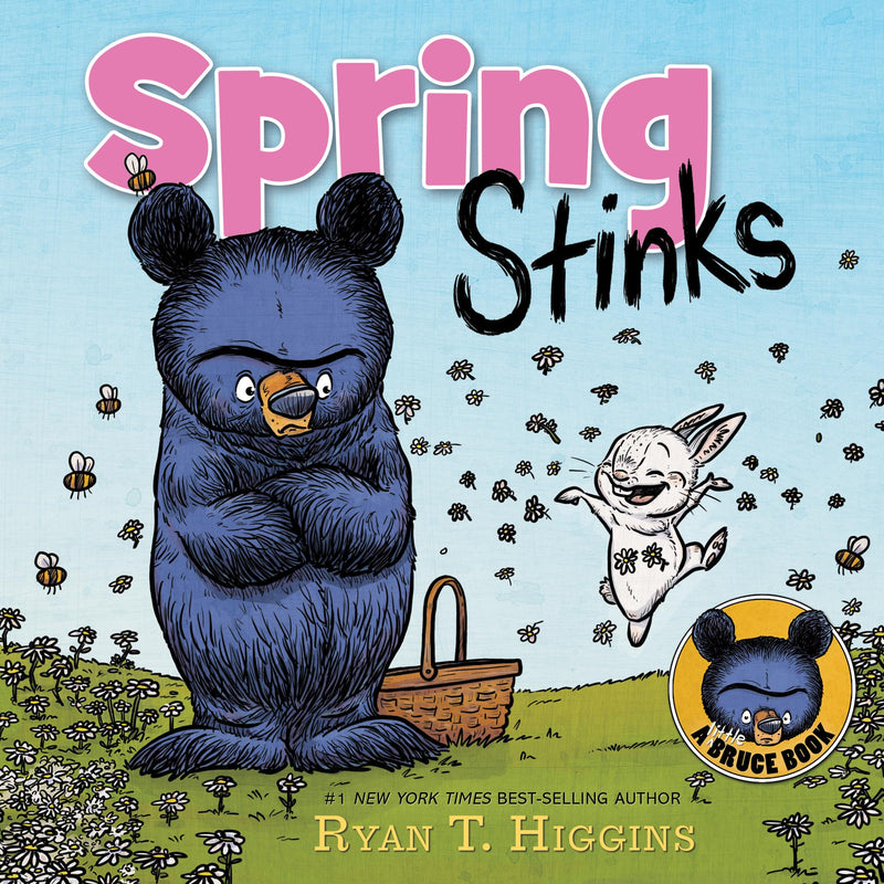 Spring Stinks-A Little Bruce Book by Higgins, Ryan T.