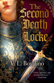 The Second Death of Locke by Bovalino, V. L.