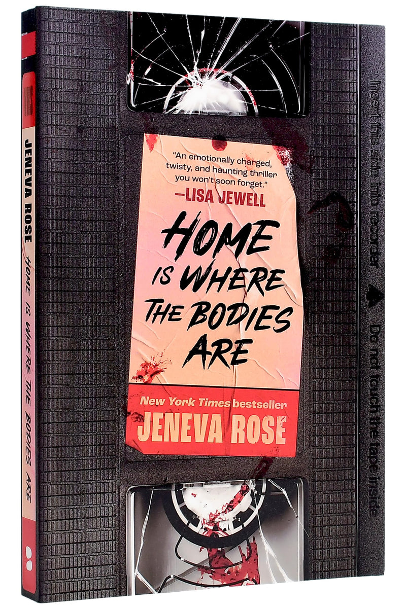 Home Is Where the Bodies Are by Rose, Jeneva