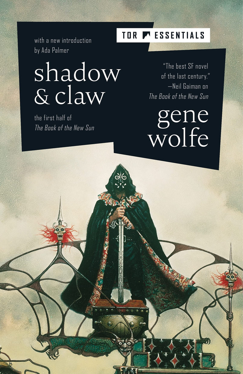 Shadow & Claw: The First Half of the Book of the New Sun by Wolfe, Gene