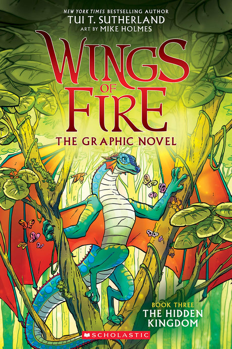 Wings of Fire: The Hidden Kingdom: A Graphic Novel (Wings of Fire Graphic Novel #3): Volume 3 -- Tui T. Sutherland, Paperback