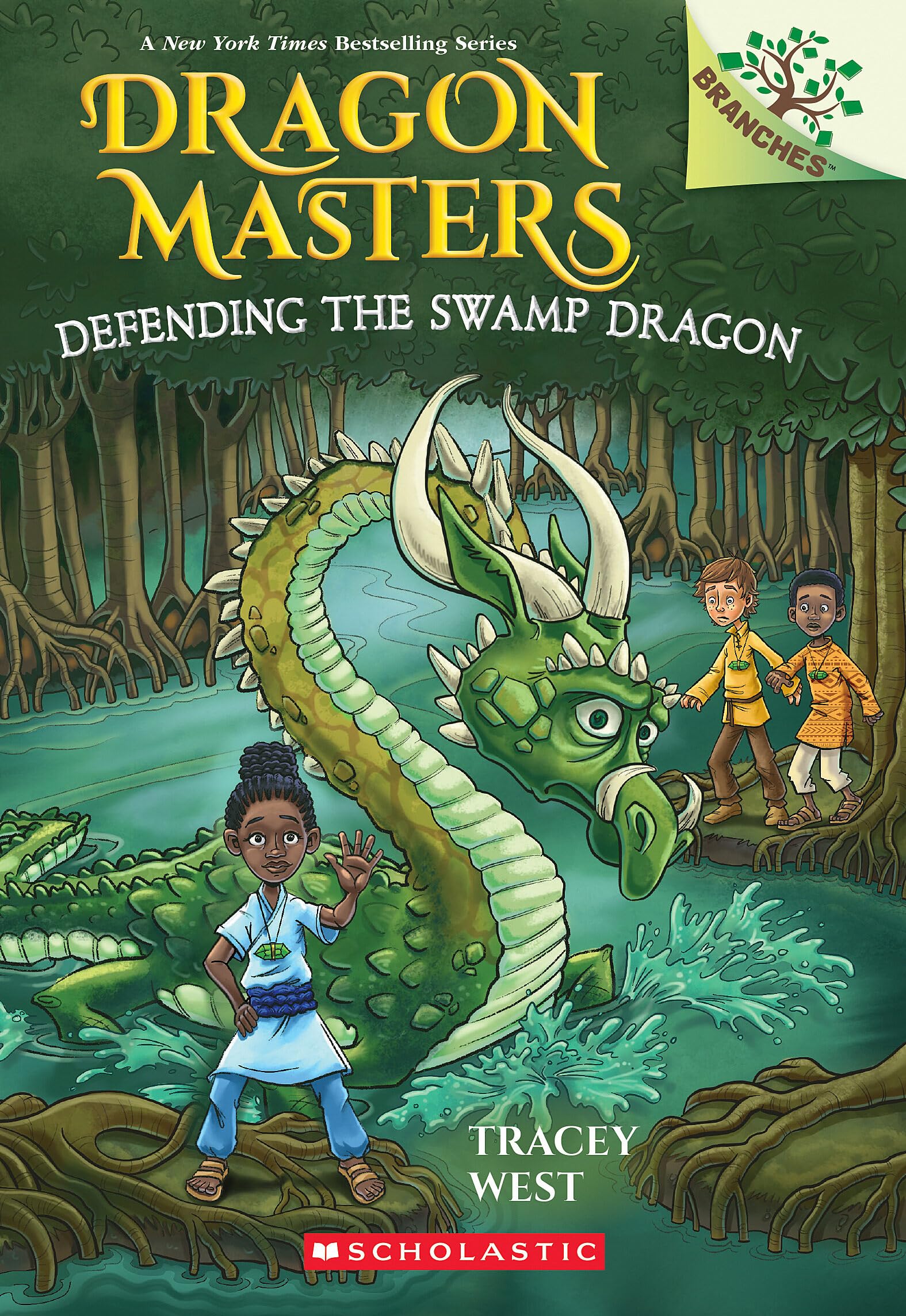 Defending the Swamp Dragon: A Branches Book (Dragon Masters #31) by West, Tracey