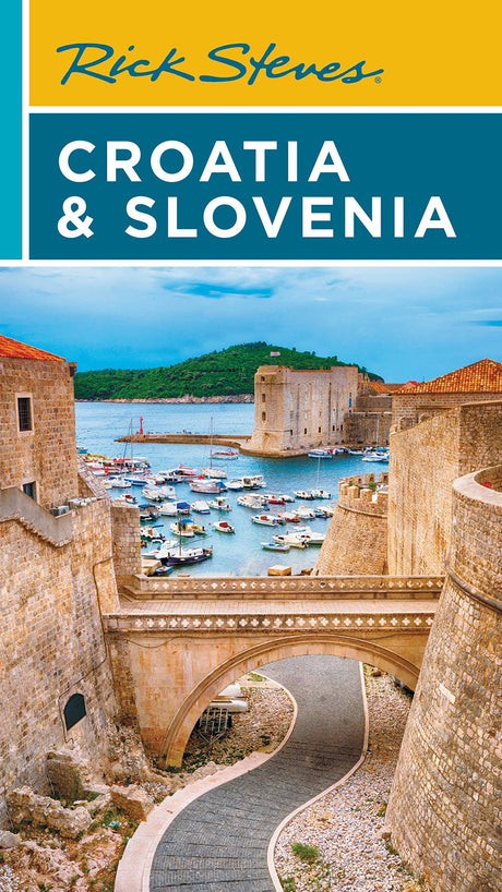 Rick Steves Croatia & Slovenia -- Rick Steves, Paperback