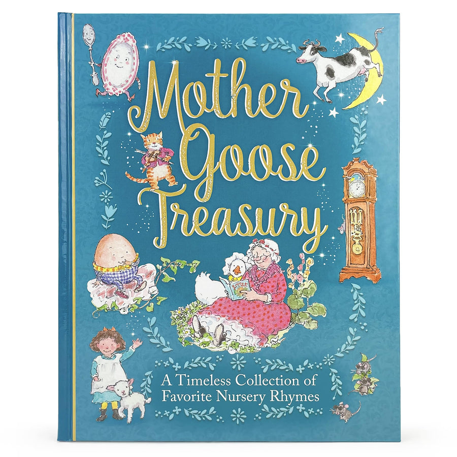 Mother Goose Treasury: A Beautiful Collection of Favorite Nursery Rhymes -- Cottage Door Press, Hardcover